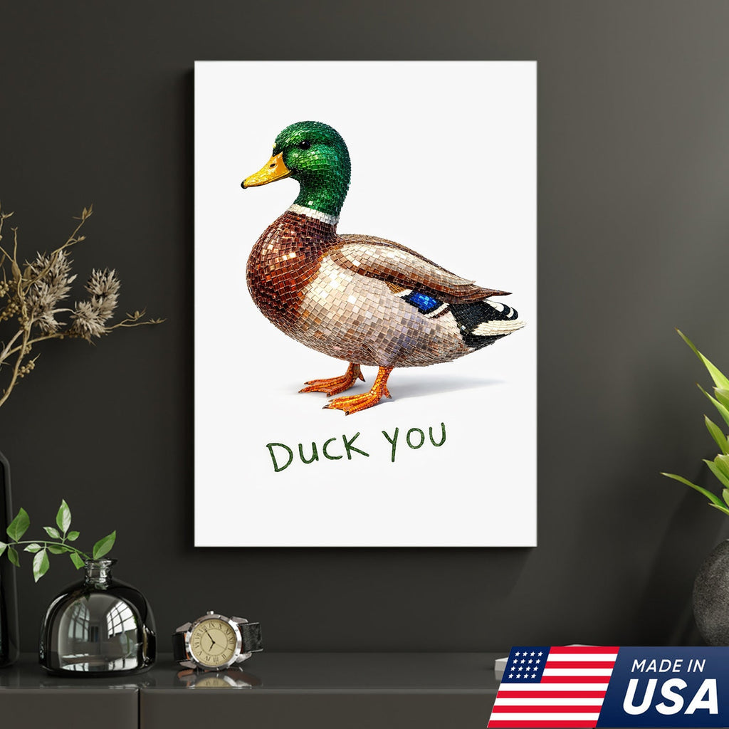 Funny Duck Canvas Wall Art – “Duck You” Sarcastic Animal Decor for Home or Office
