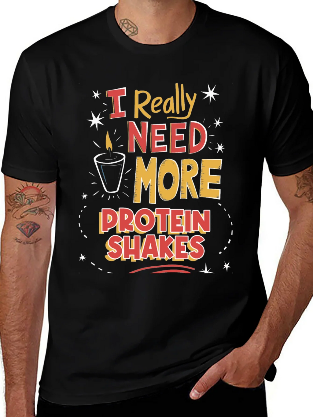 I Need More Protein Shakes Graphic Tee product image 1