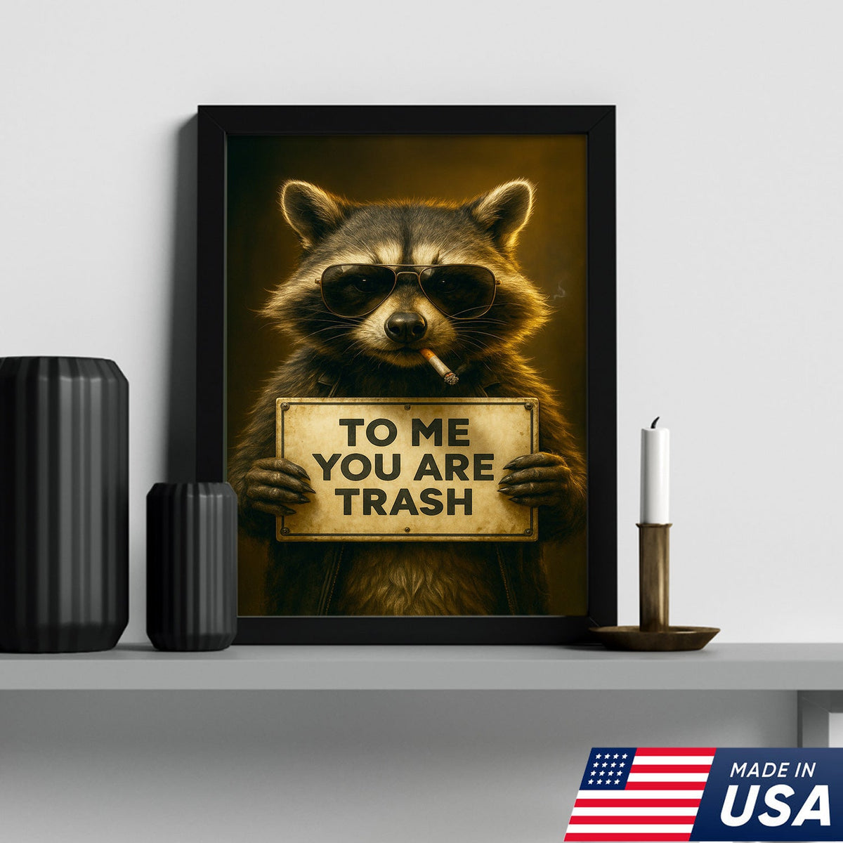 Raccoon Trash Talk Wall Art Canvas – “To Me You Are Trash” Funny Wall Art