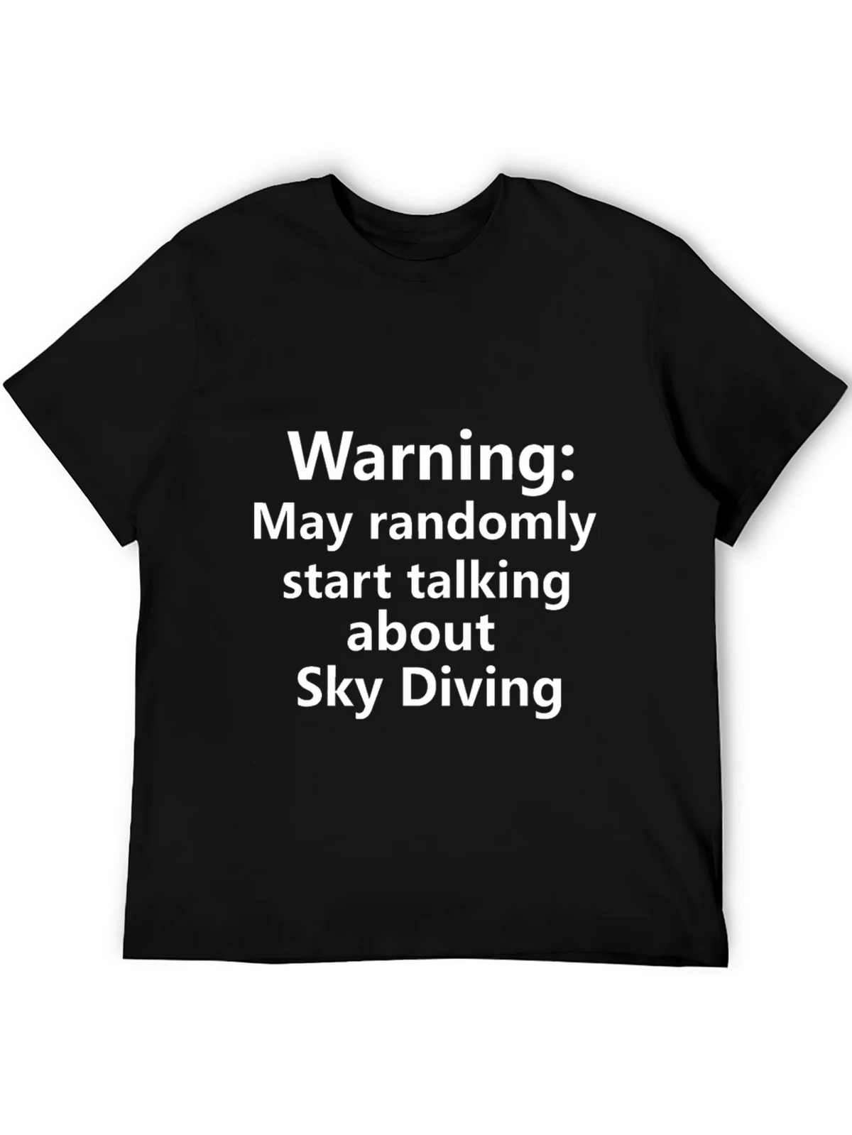 Sky Diving Warning T-Shirt - Random Talking Tee product image 4