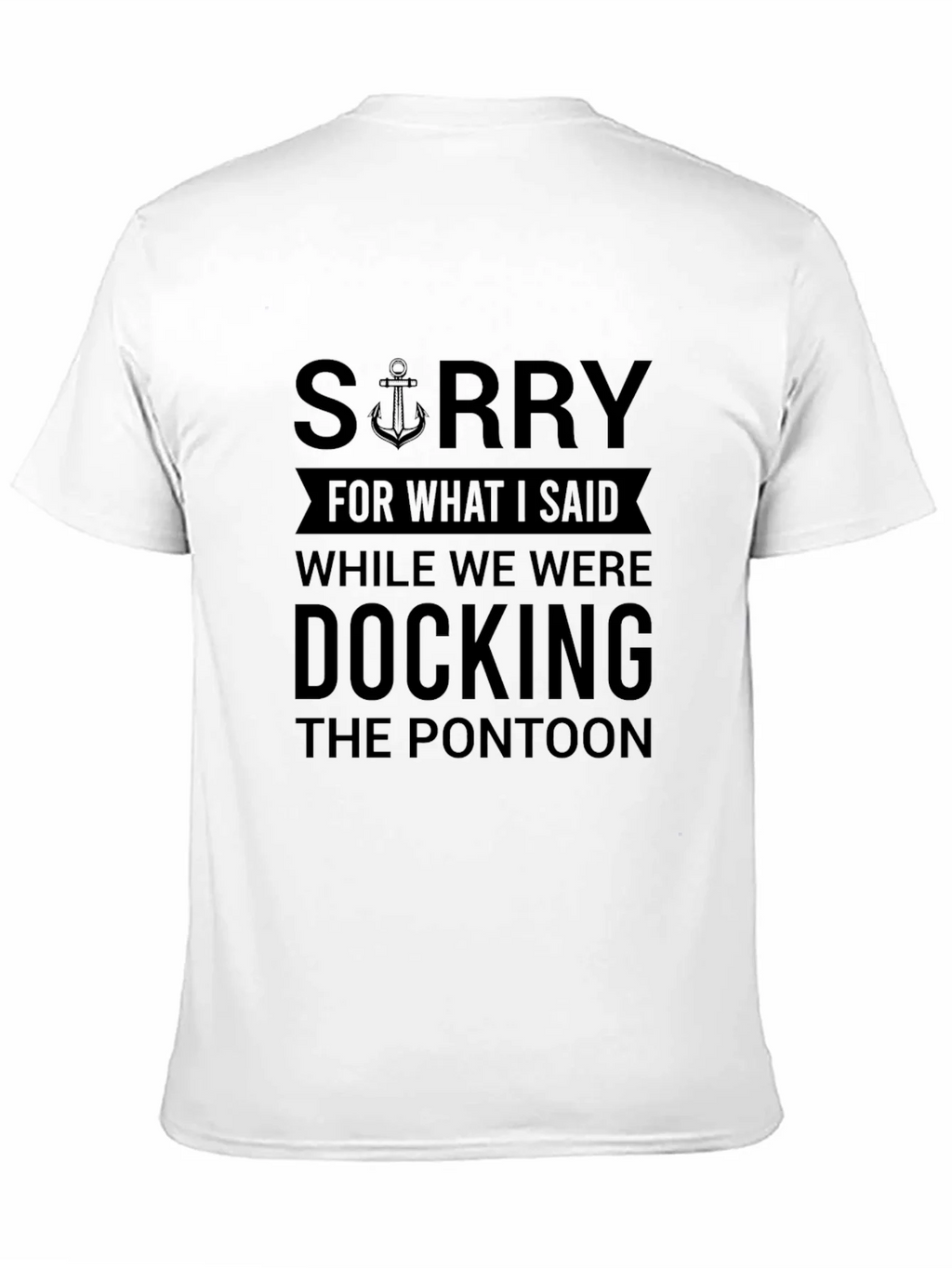 Funny Boating T-Shirt - Docking the Pontoon product image 10