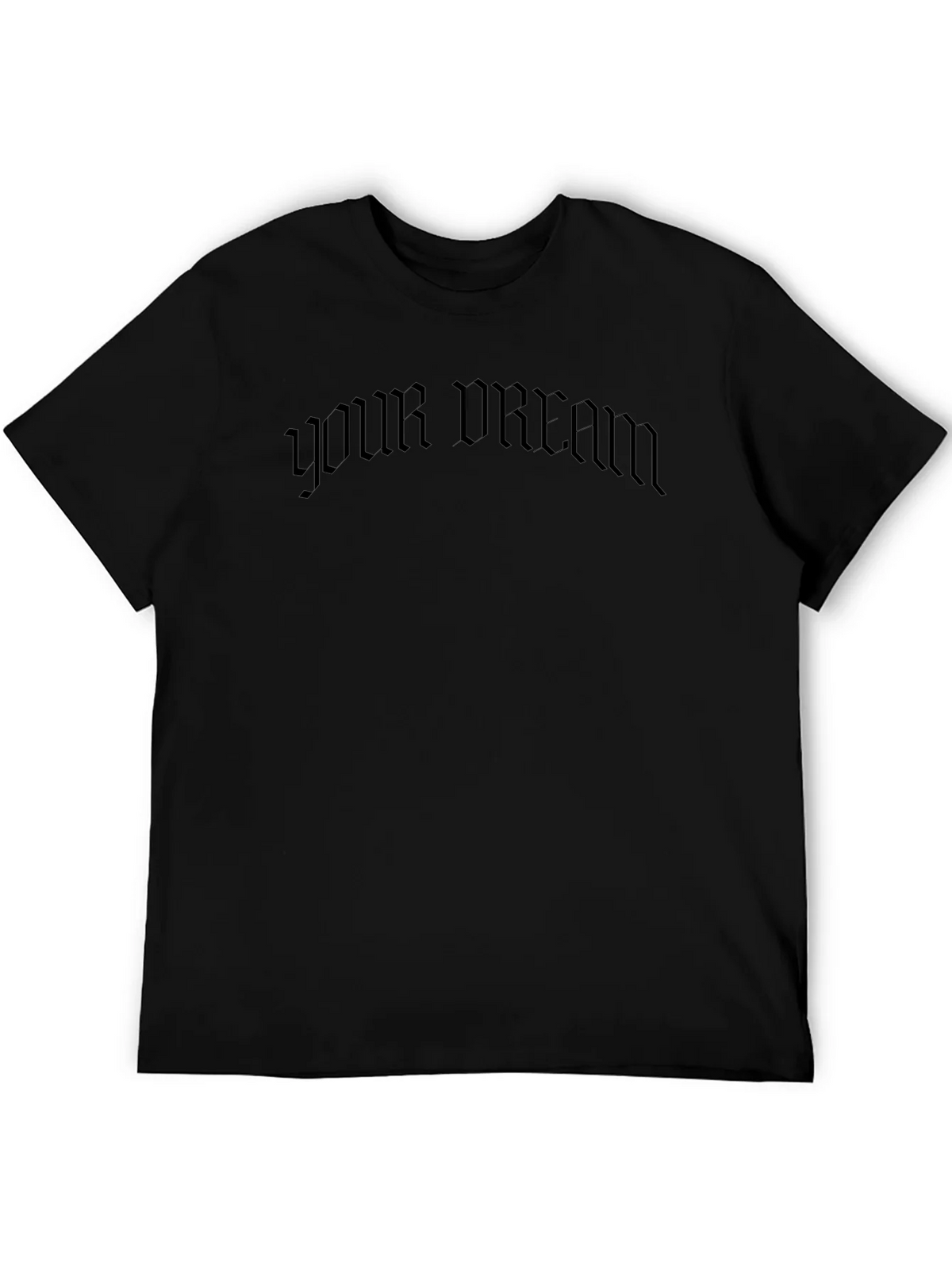 Mens Black Your Dream Graphic T-Shirt product image 5