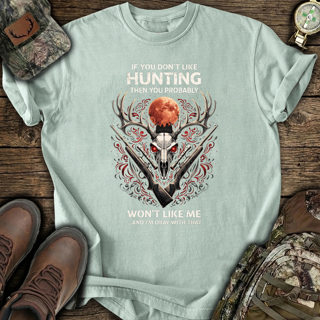 Hunting Don’t Like Me T-Shirt product image 4