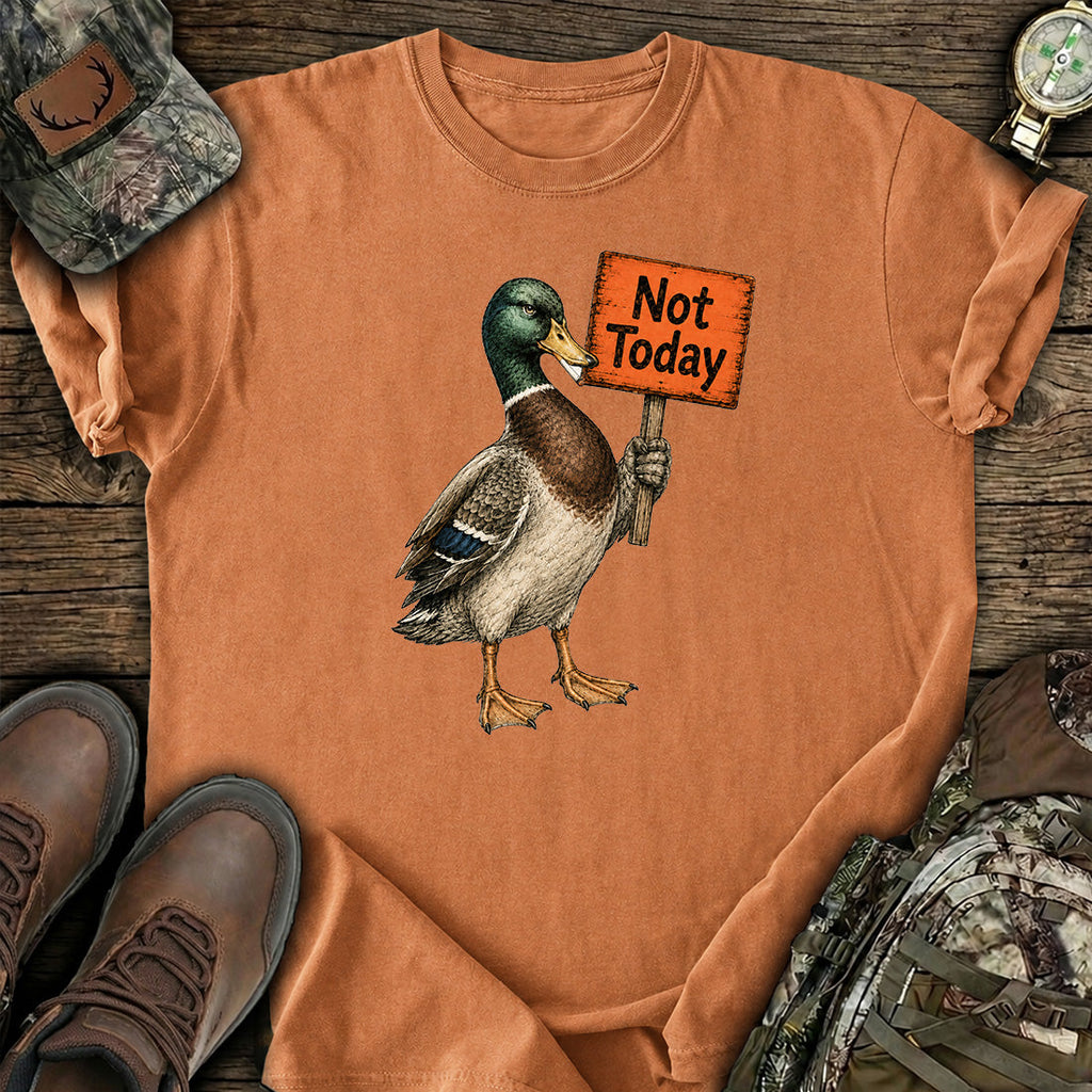 Not Today Mallard T-Shirt product image 3