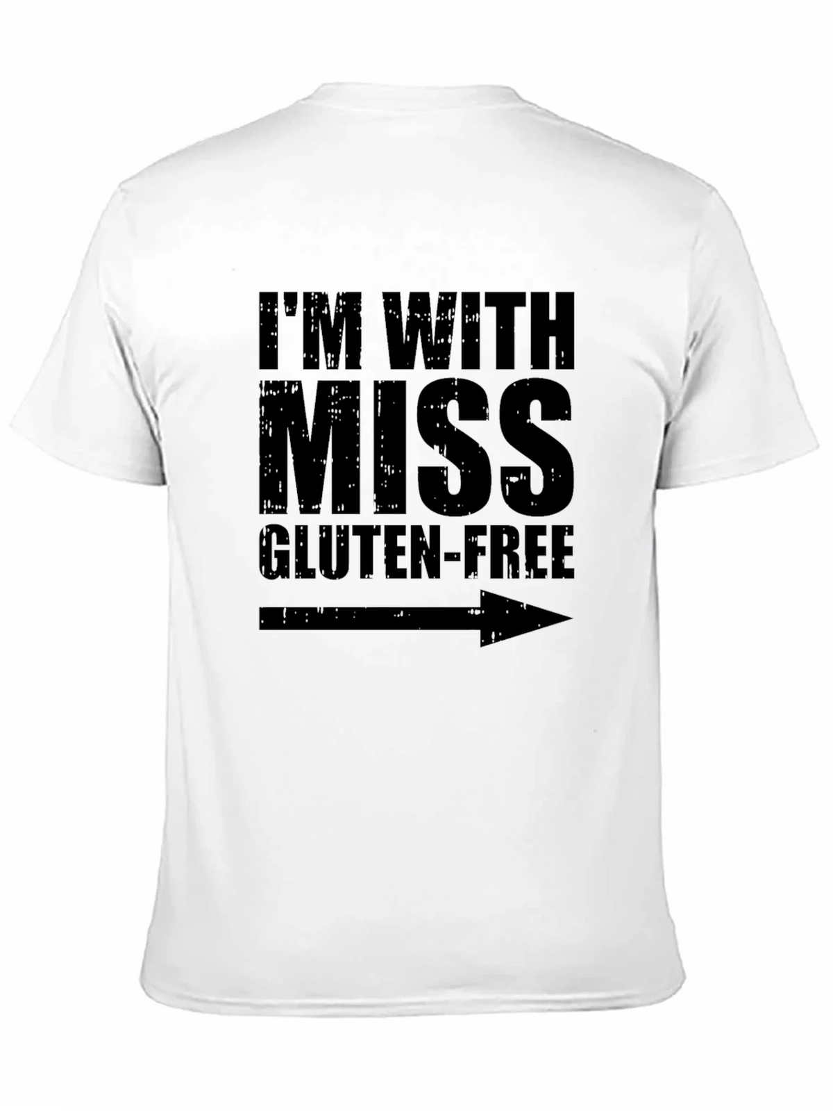 Im With Miss Gluten-Free Humor Graphic Tee product image 10