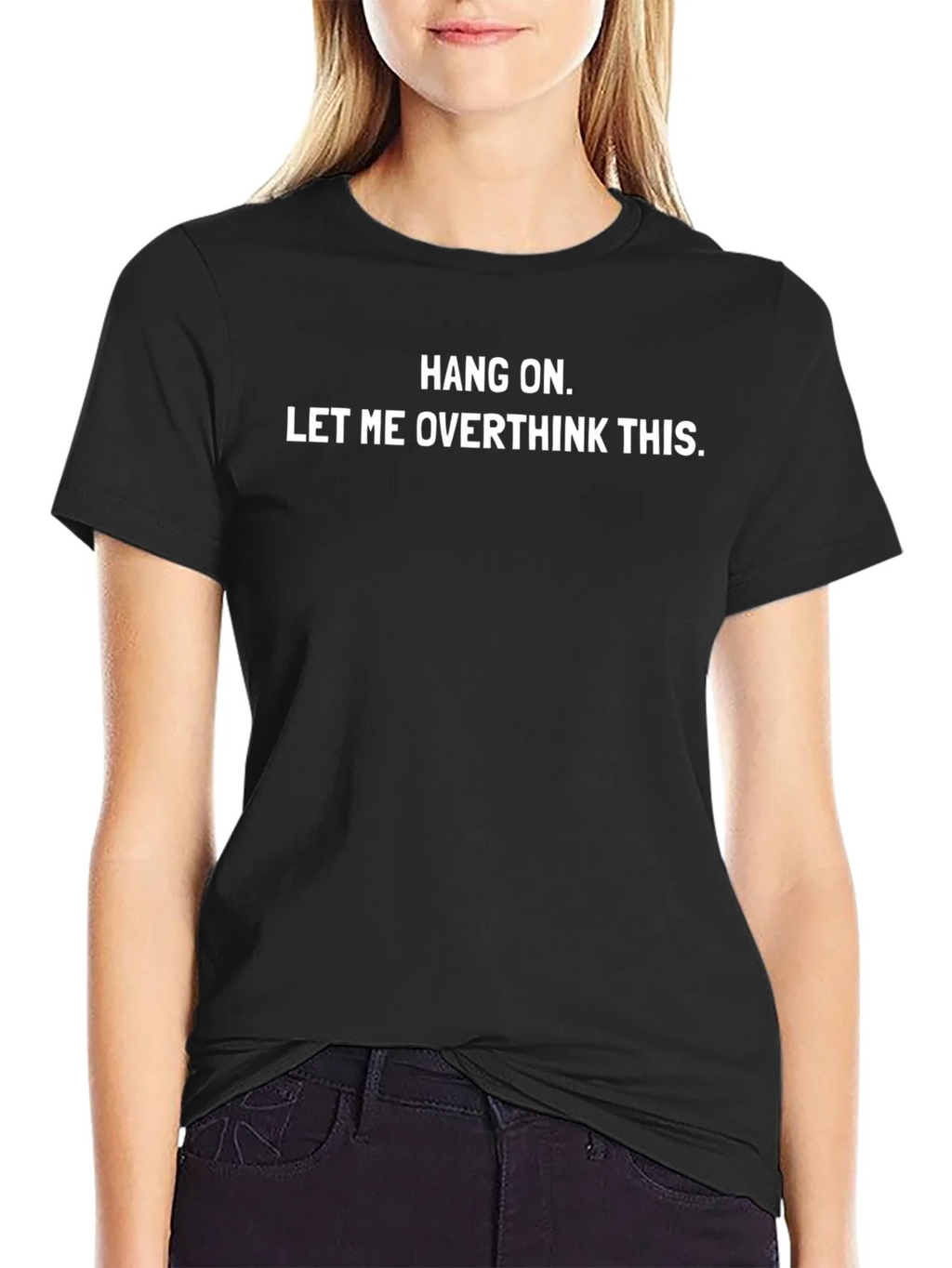 Hang On Let Me Overthink This Black T-Shirt product image 2