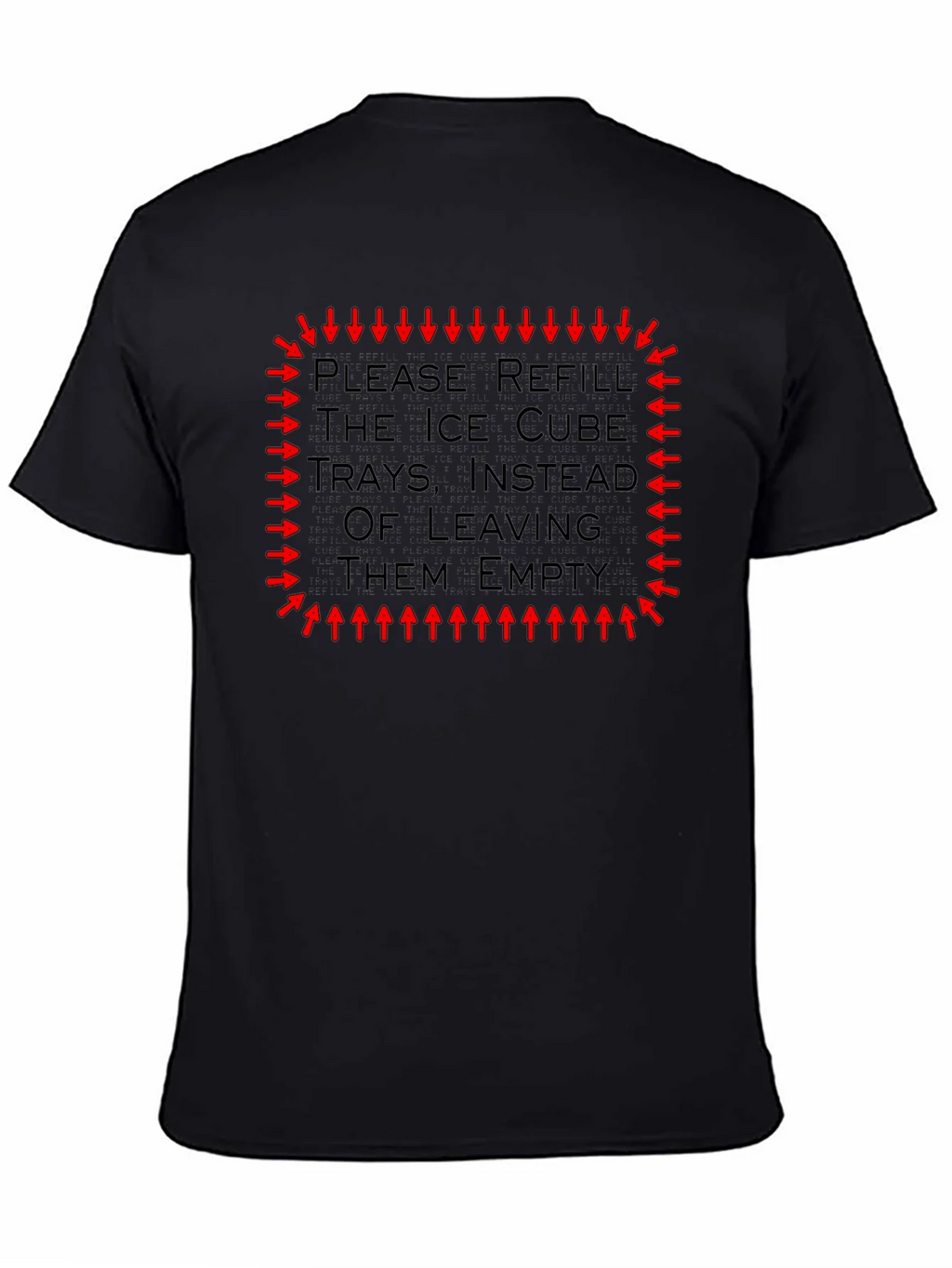 Refill Ice Cube Trays Graphic Tee - Funny Reminder Shirt product image 4