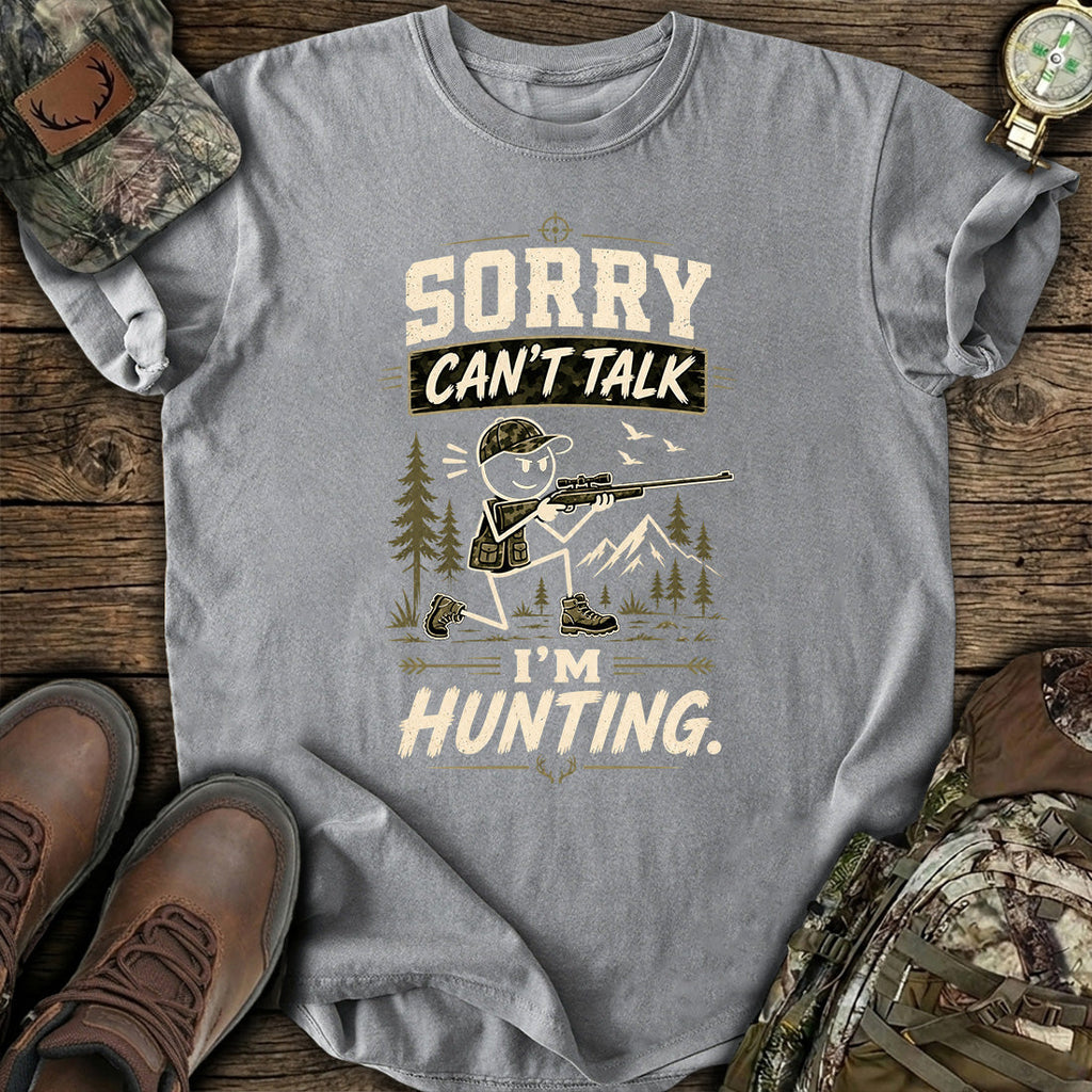 Sorry I'm Hunting T-Shirt product image 6