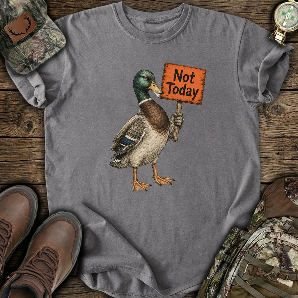 Not Today Mallard T-Shirt product image 4