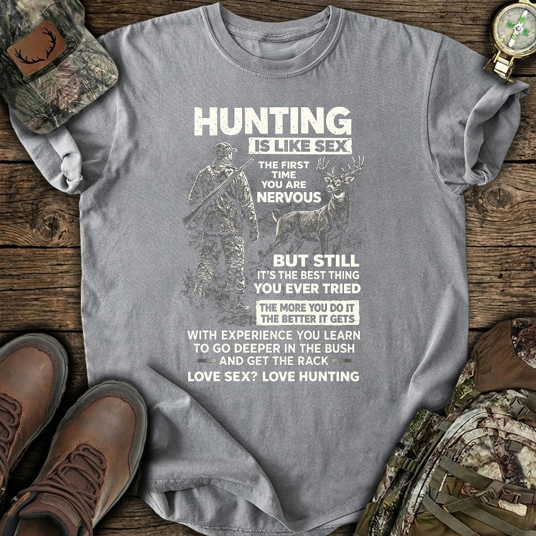 Funny Hunting Quote Deer T-Shirt product image 2