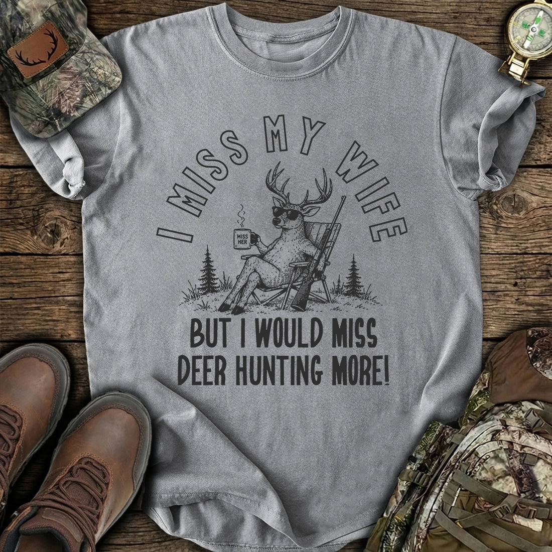 I Miss My Wife Hunting T-Shirt product image 7