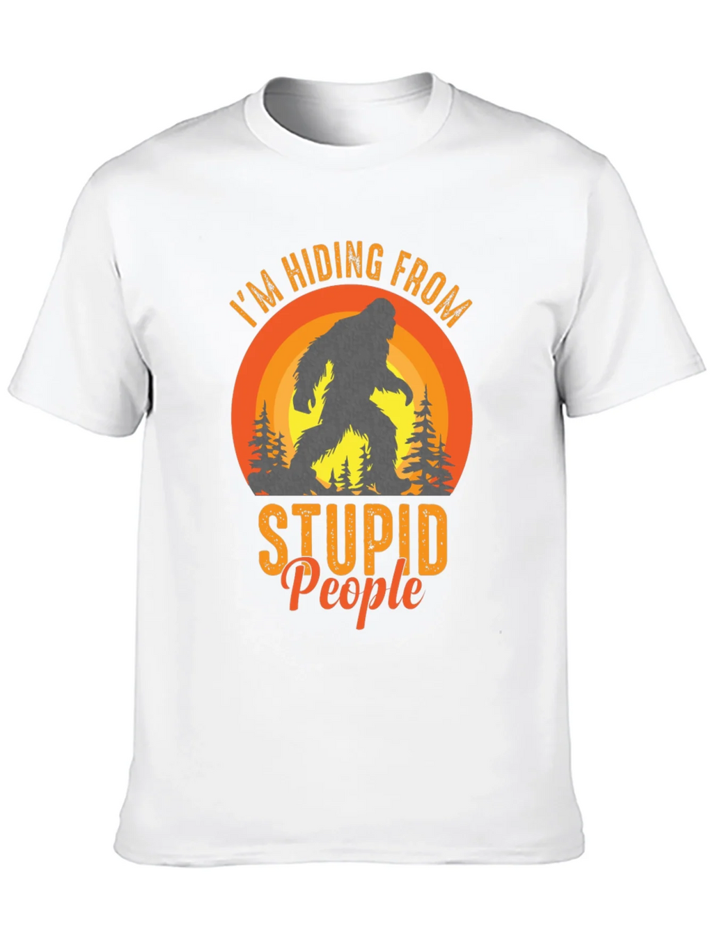 Hiding From Stupid People Bigfoot Black T-Shirt product image 9
