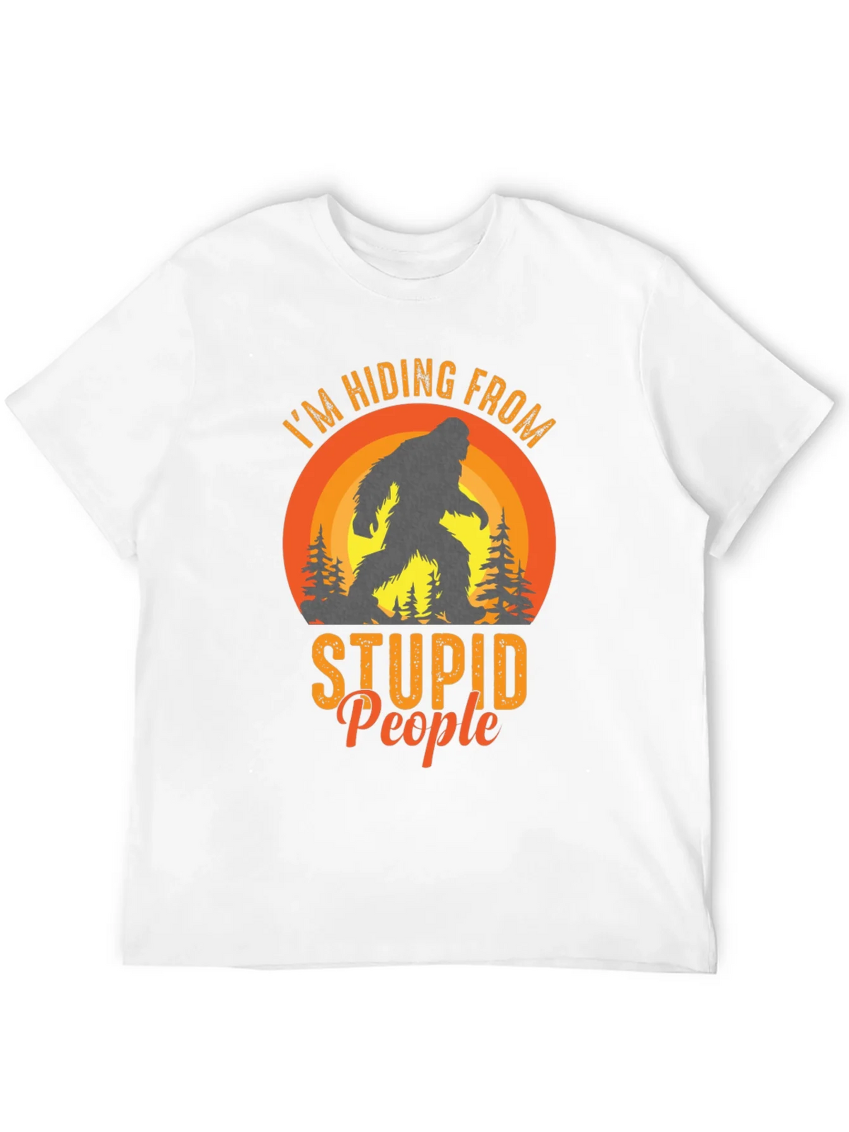 Hiding From Stupid People Bigfoot Black T-Shirt product image 11