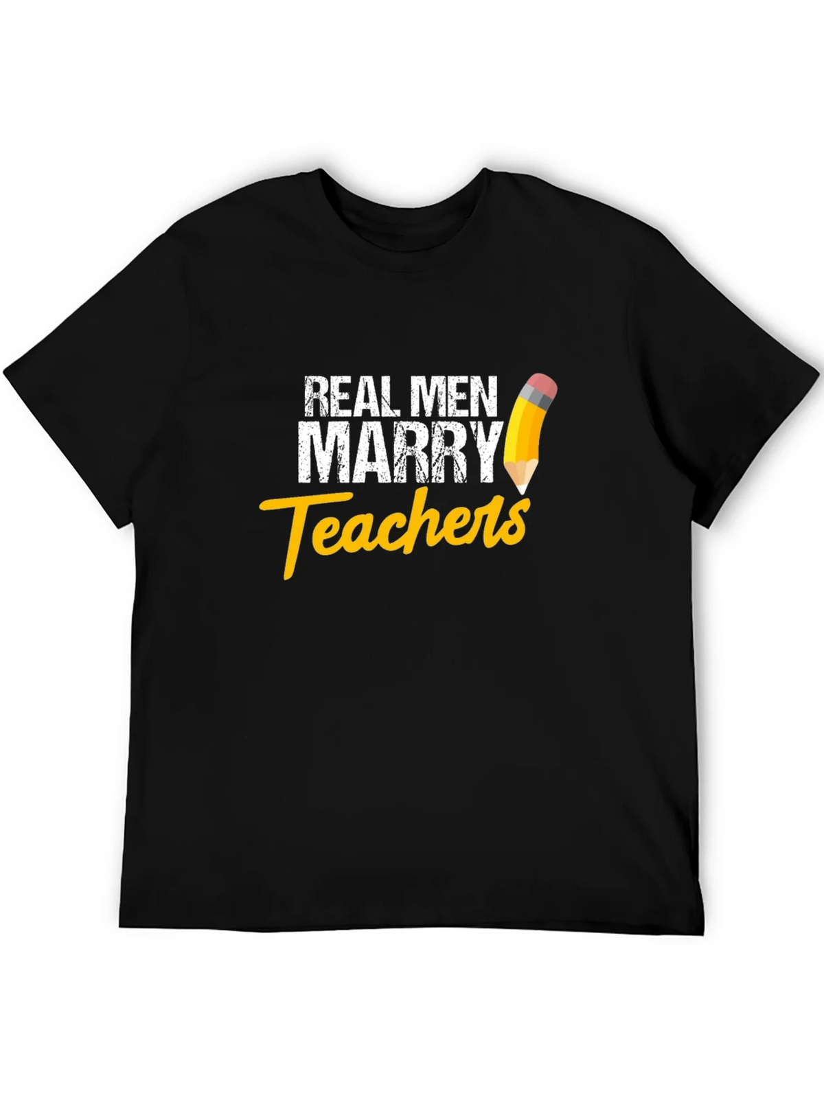 Real Men Marry Teachers Graphic T-Shirt product image 5
