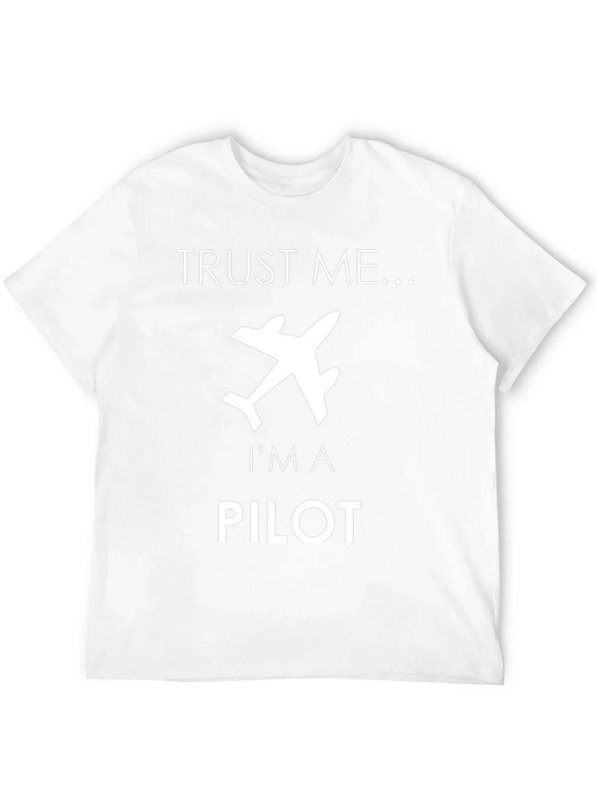 Trust Me Im A Pilot T-Shirt product image 11