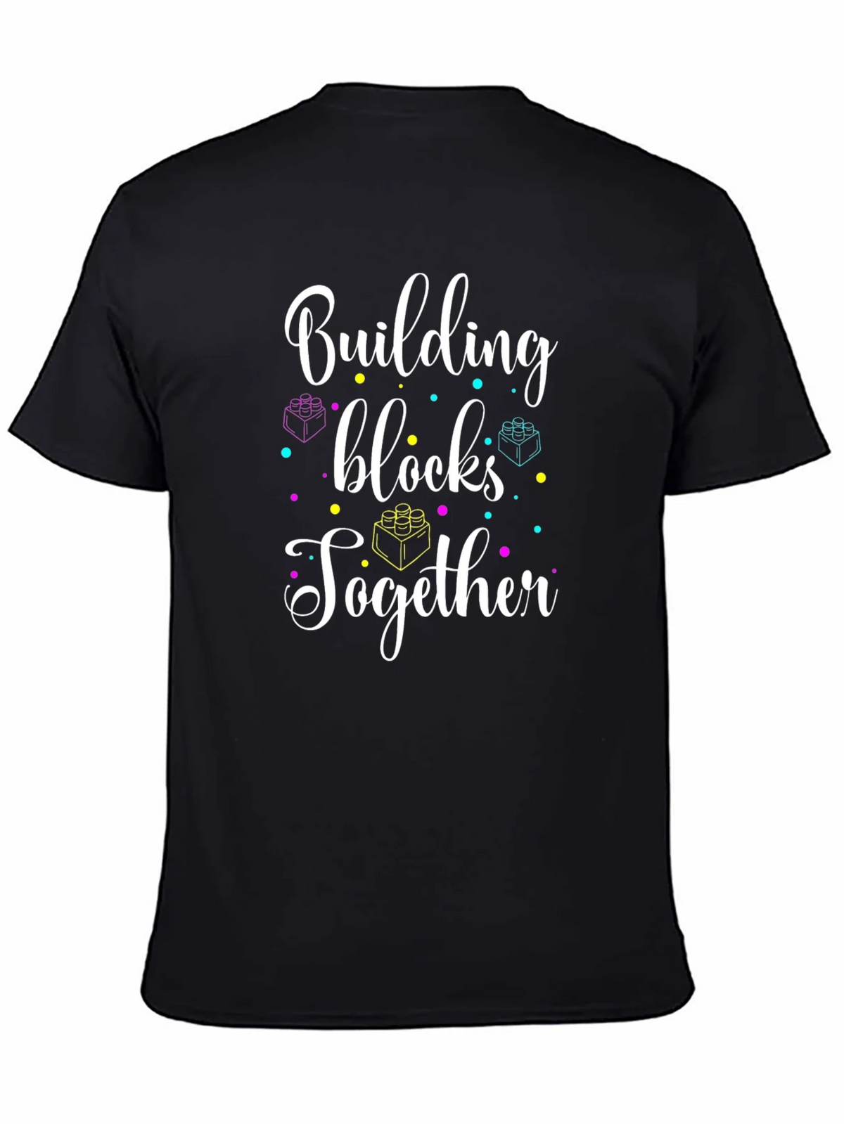 Building Blocks Together T-Shirt product image 4