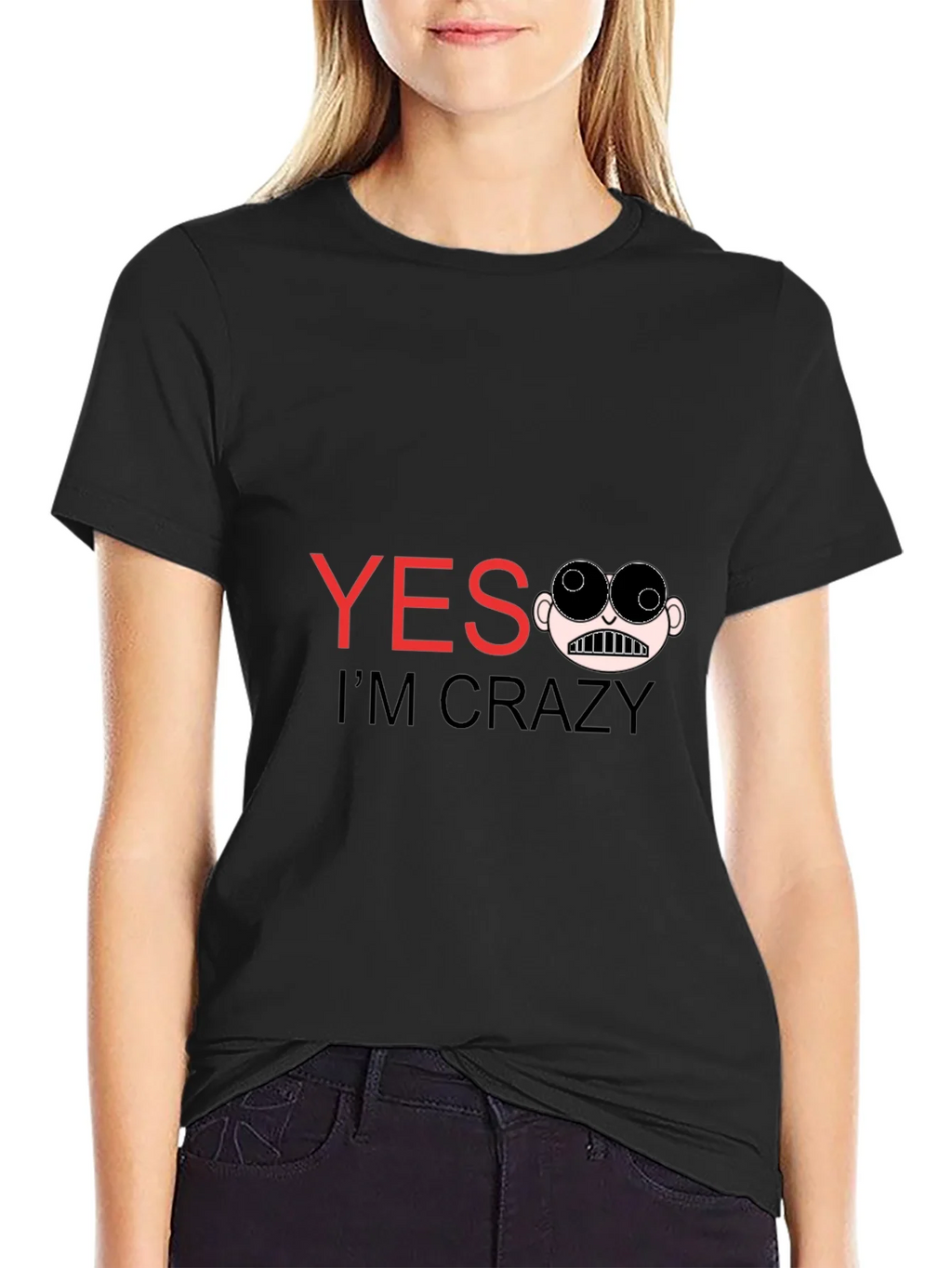 Funny Yes Im Crazy Graphic Tee - Black product image 1