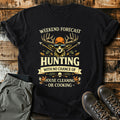 Weekend Hunting Funny T-Shirt product image 1
