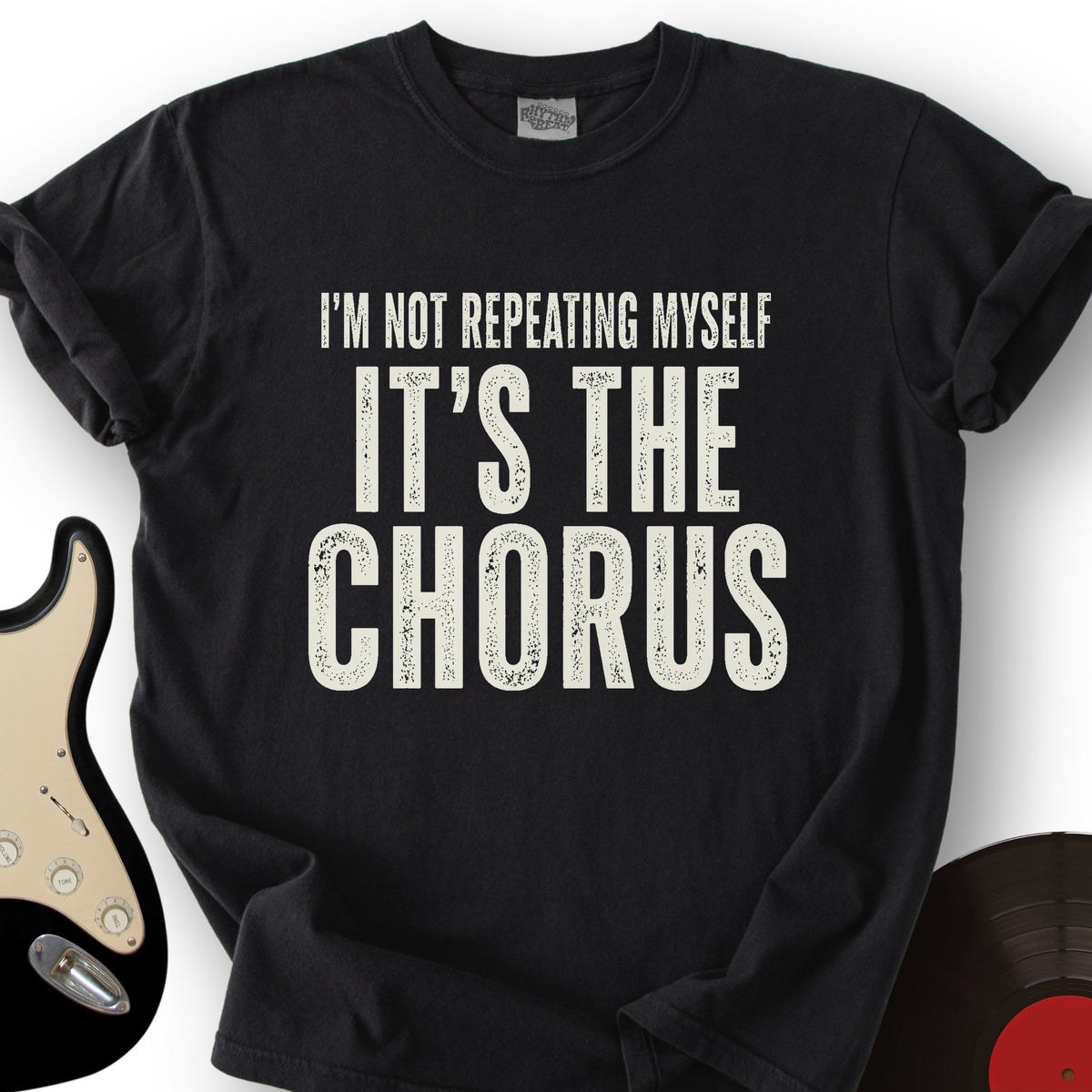 It's The Chorus T-Shirt product image 1