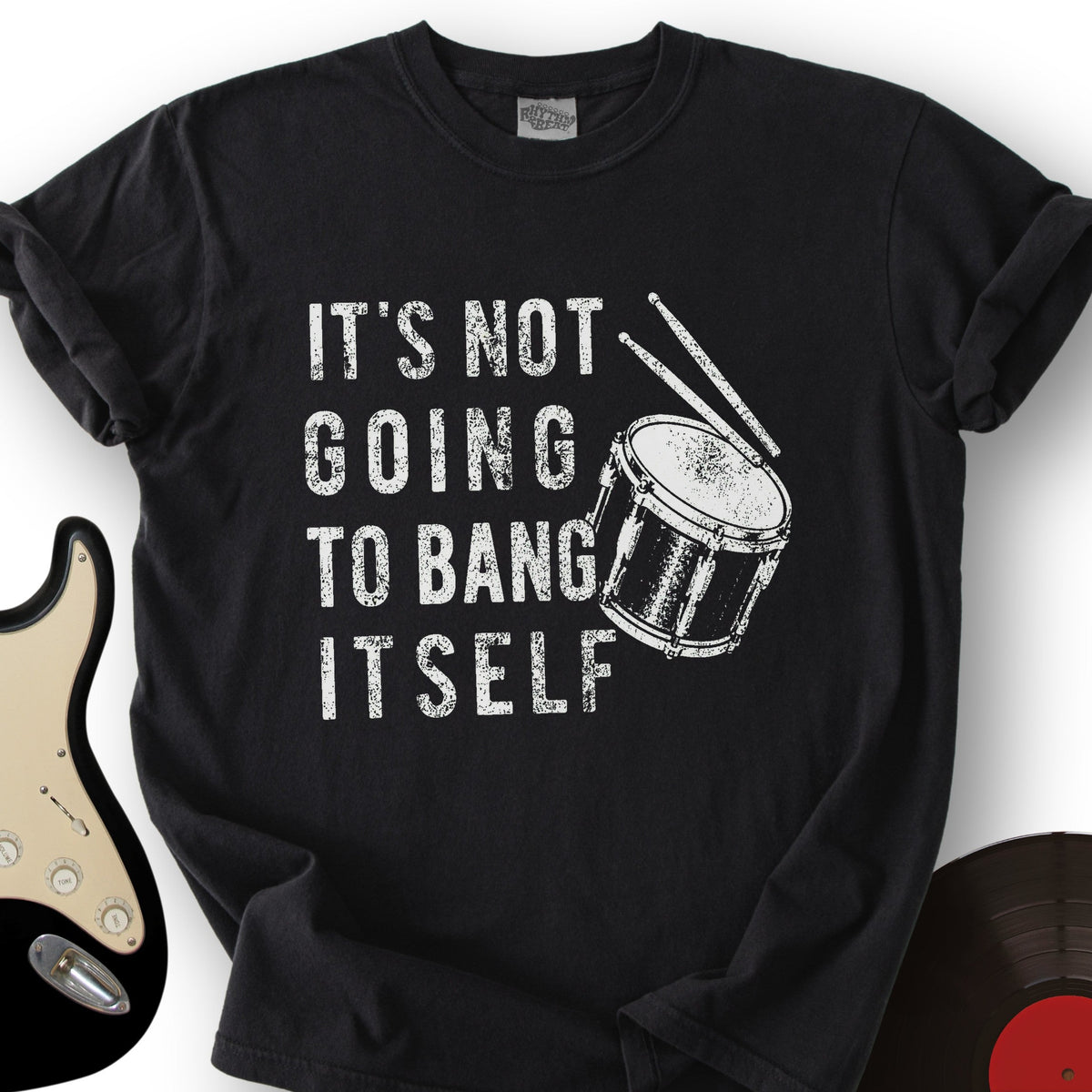 Won't Bang Itself T-Shirt product image 1