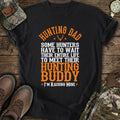 Hunting Dad Funny Buddy T-Shirt product image 1