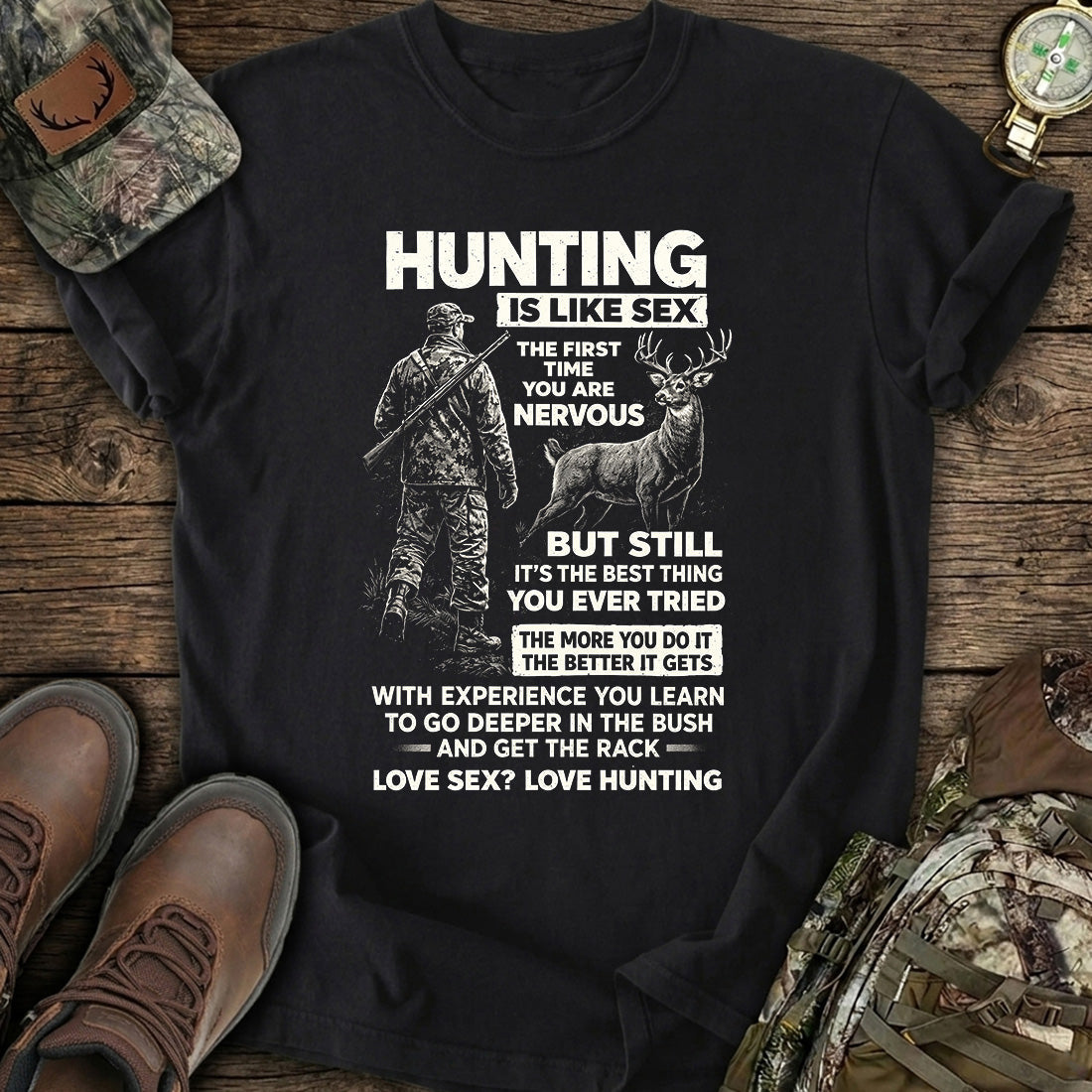 Funny Hunting Quote Deer T-Shirt product image 1