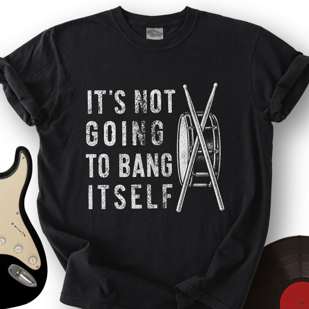 Bang Itself T-Shirt product image 1