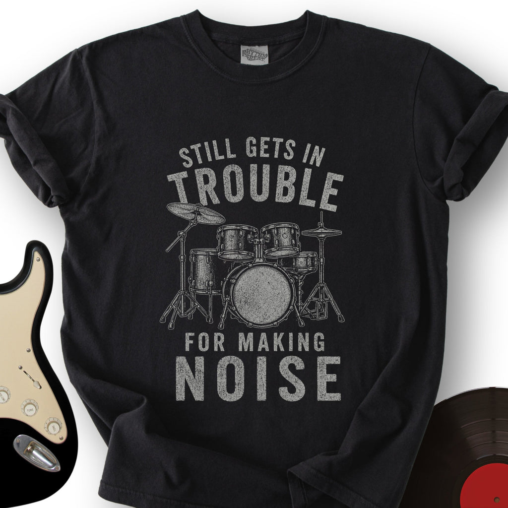 Making Noise T-Shirt product image 1