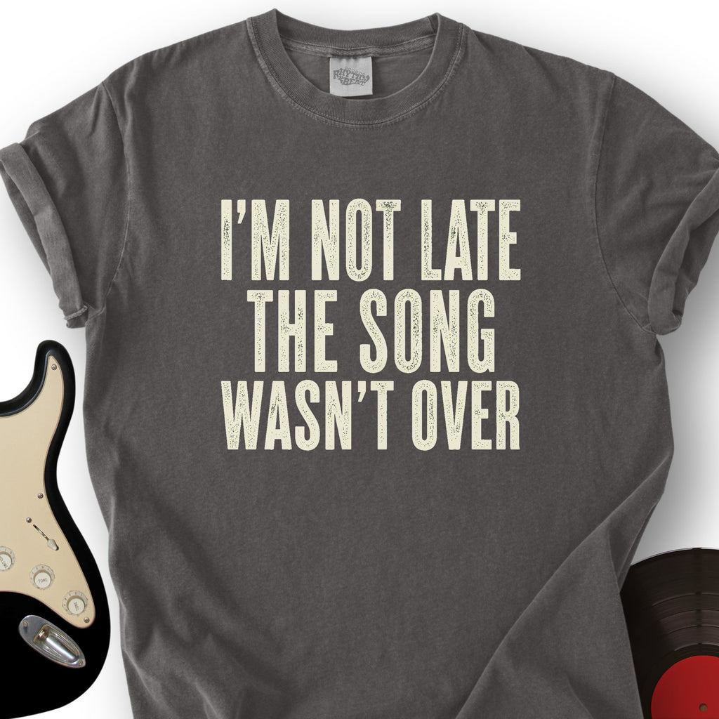 Song Wasn't Over T-Shirt product image 4