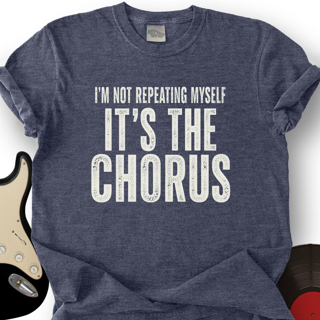It's The Chorus T-Shirt product image 4
