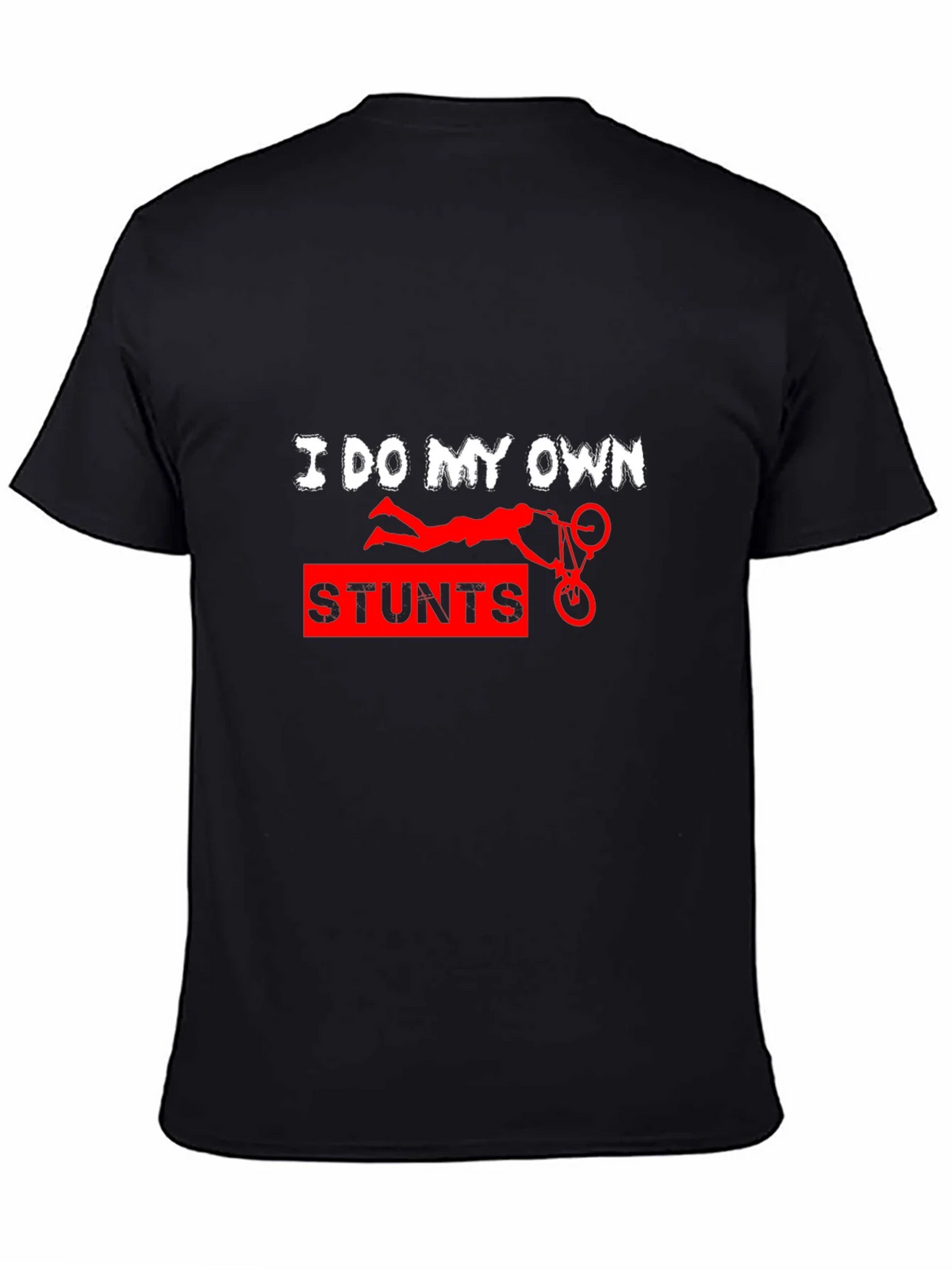 I Do My Own Stunts Funny Graphic Tee product image 4