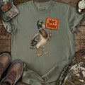 Not Today Mallard T-Shirt product image 1