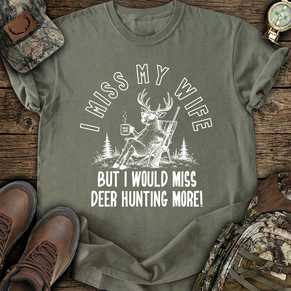 I Miss My Wife Hunting T-Shirt product image 3
