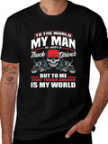 My Man is a Truck Driver T-Shirt product image 1