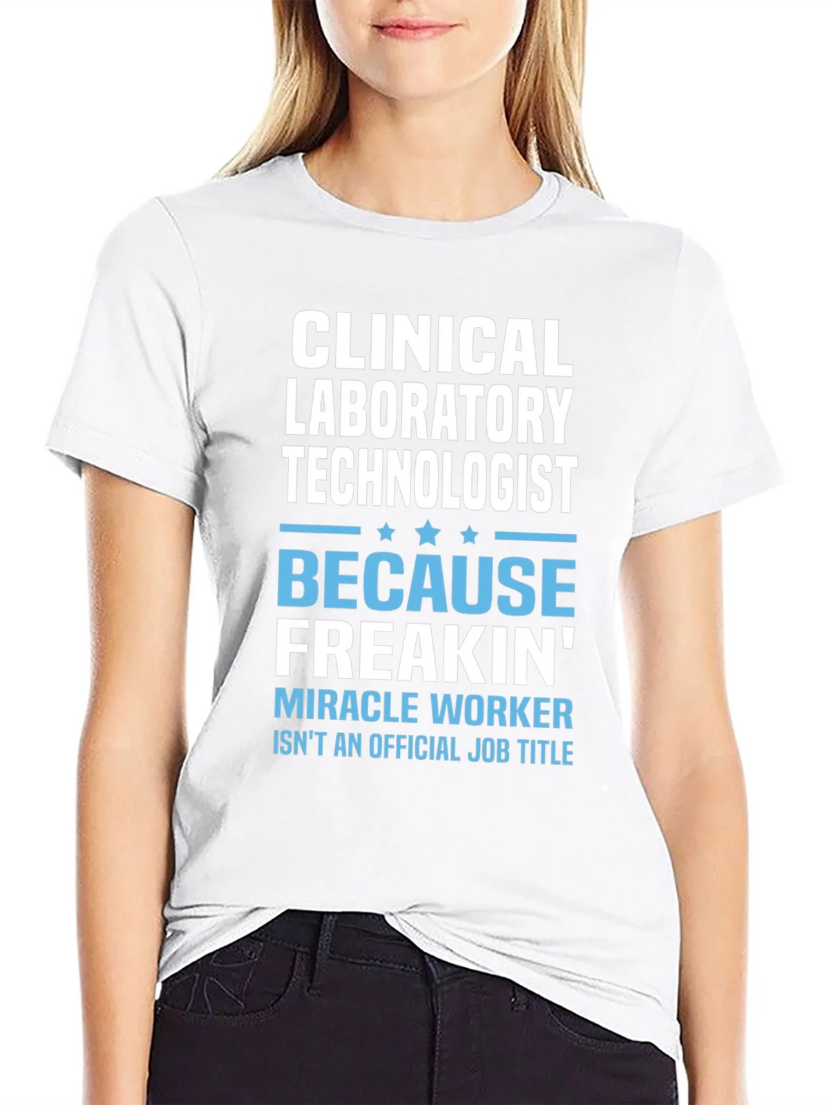 Clinical Lab Tech T-Shirt - Miracle Worker product image 7