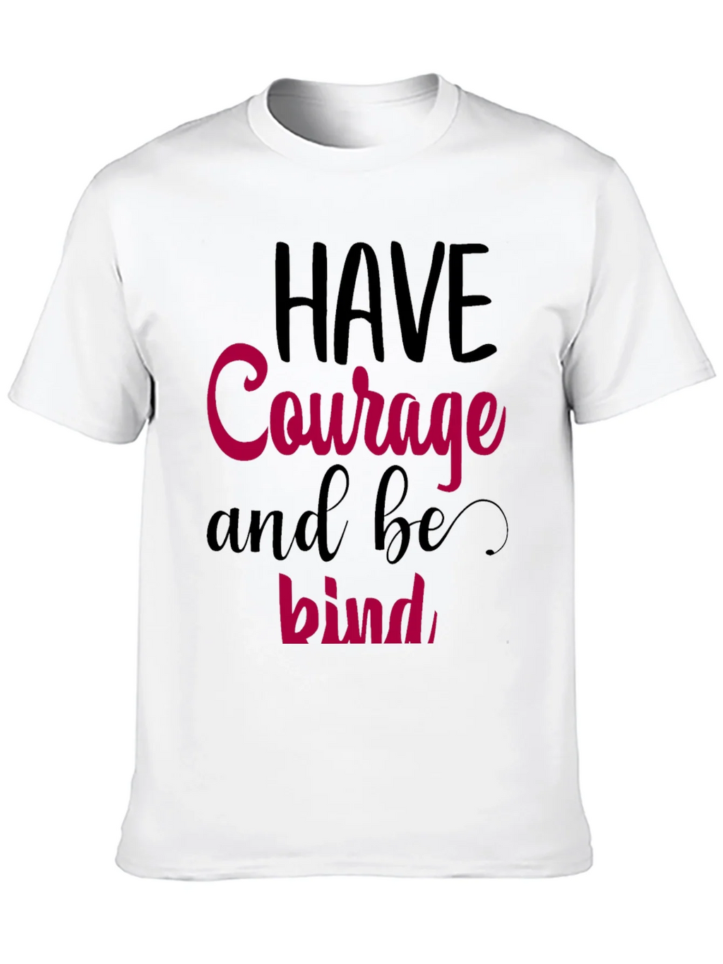 Have Courage and be Kind Graphic Tee product image 9