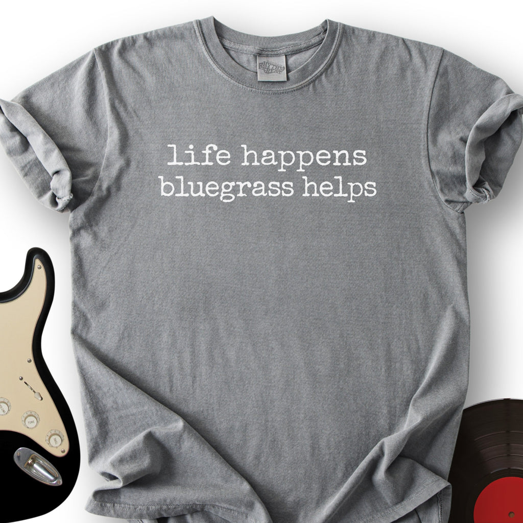 Life Happens Bluegrass Helps T-Shirt product image 3