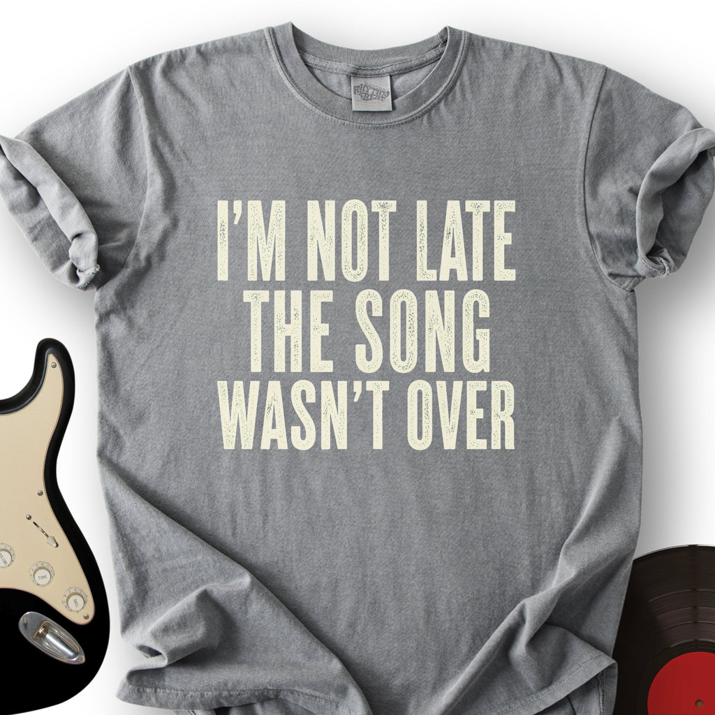 Song Wasn't Over T-Shirt product image 6
