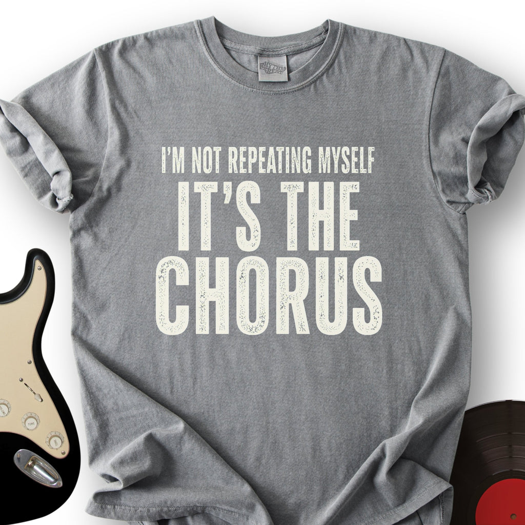 It's The Chorus T-Shirt product image 5