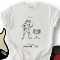 Losing A Drumstick T-Shirt product image 1