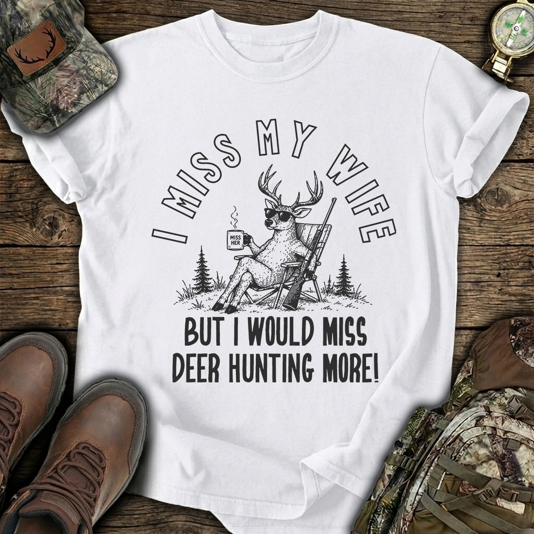 I Miss My Wife Hunting T-Shirt product image 2