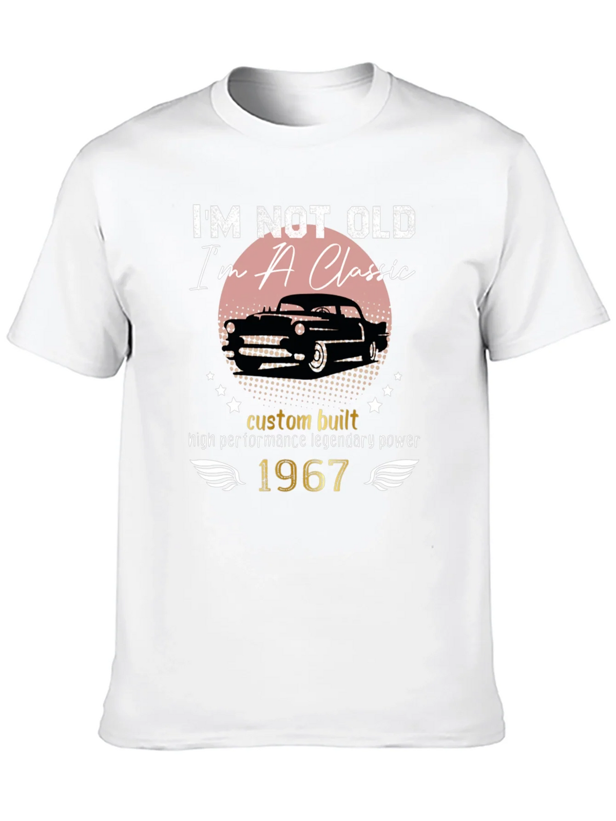 Im Not Old Im A Classic 1967 T-Shirt product image 9