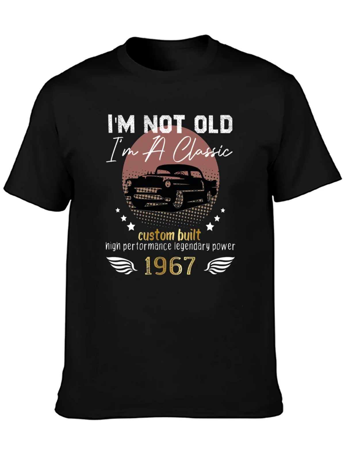 Im Not Old Im A Classic 1967 T-Shirt product image 3
